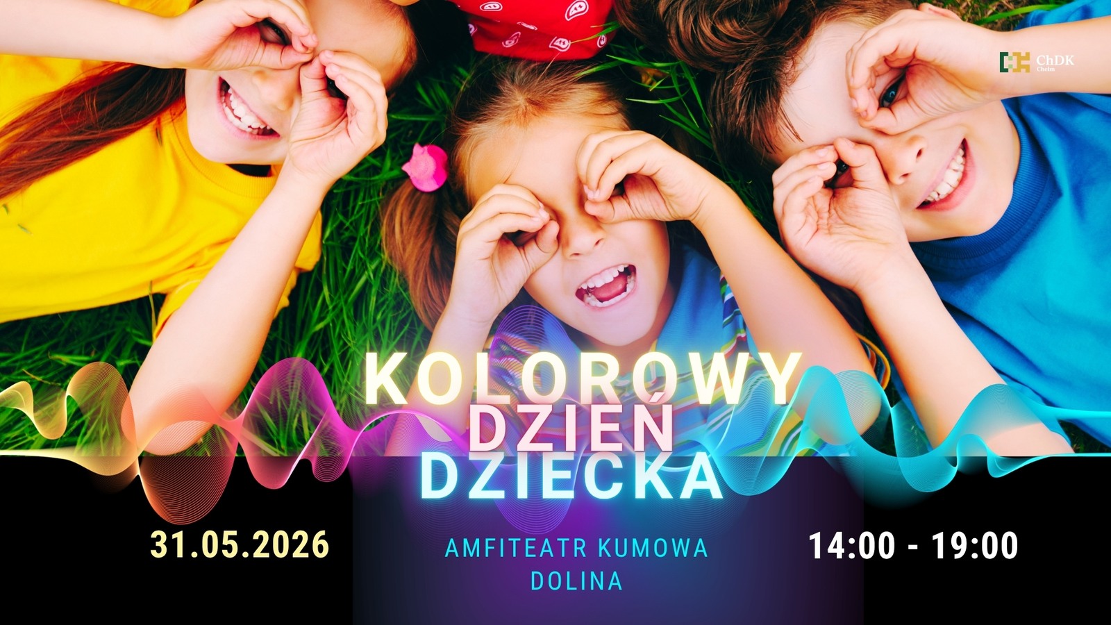 Dzień Dziecka Chełm 2026 w Kumowej Dolinie
