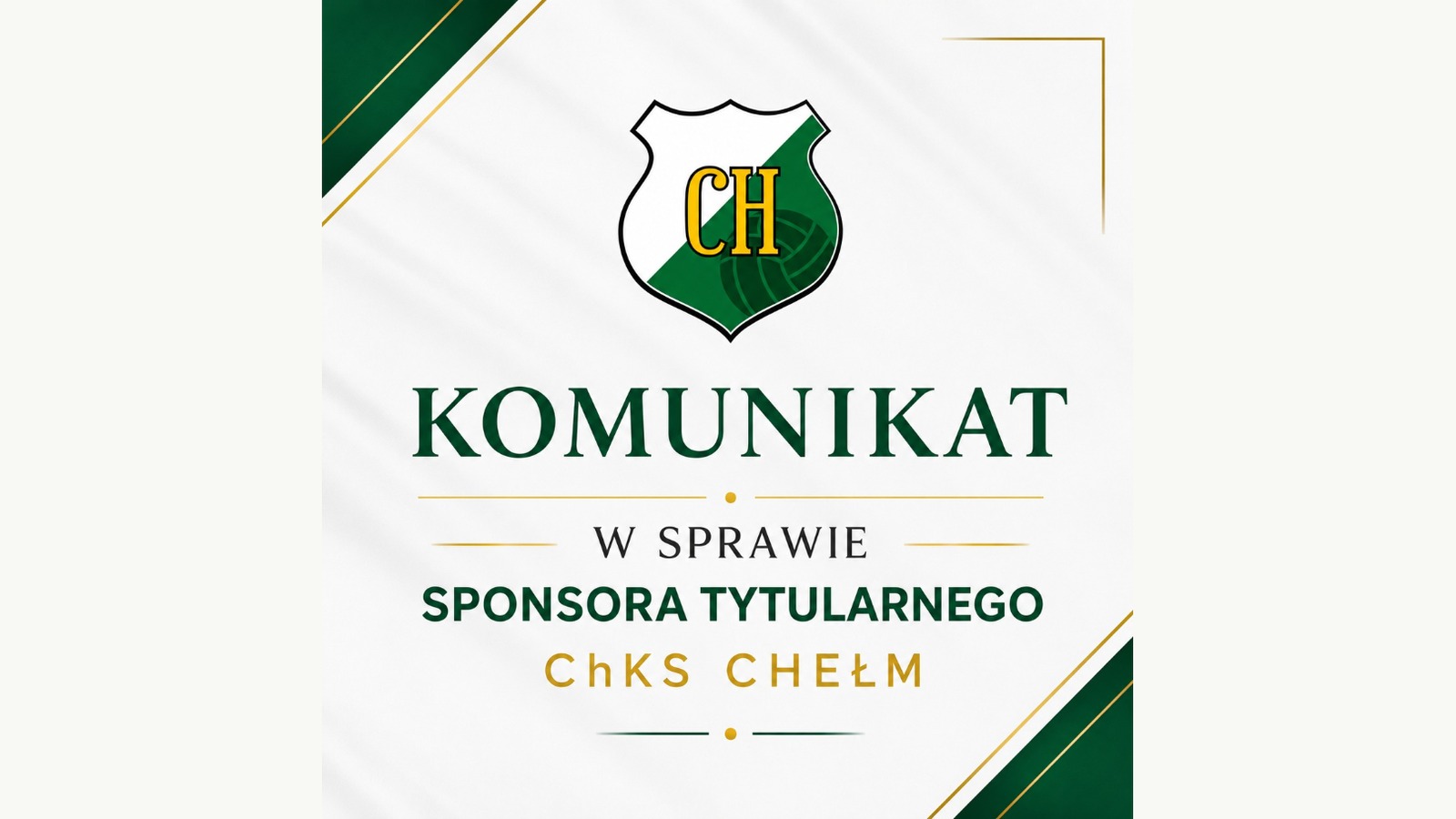 ChKS Chełm sponsor tytularny - komunikat klubu o zakończeniu roli InPost
