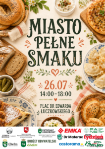Miasto Pełne Smaku w Chełmie. Konkurs, food trucki i Tomasz Strzelczyk
