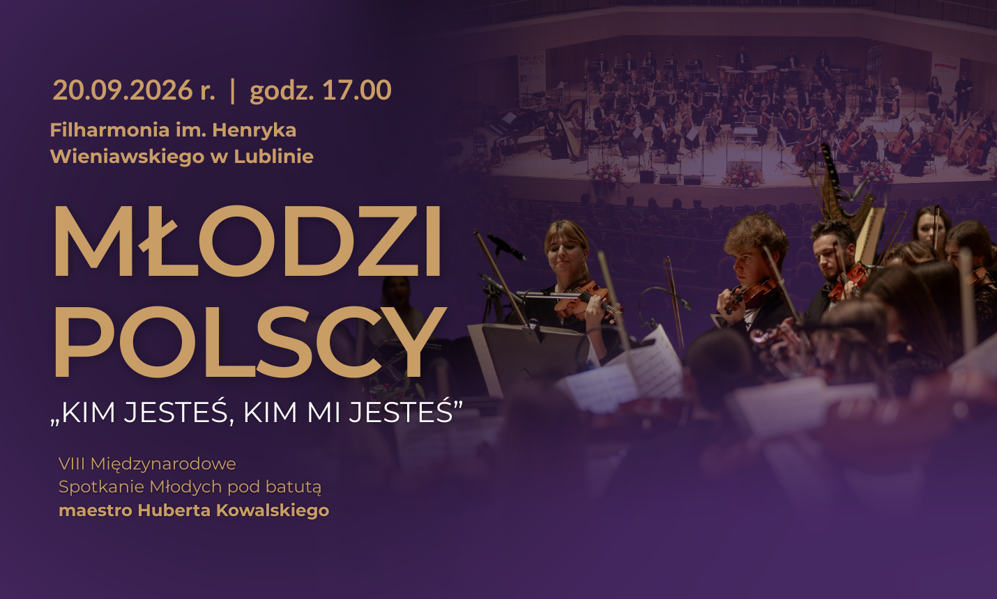 Młodzi Polscy w Lublinie 2026. Bezpłatny koncert 20 września