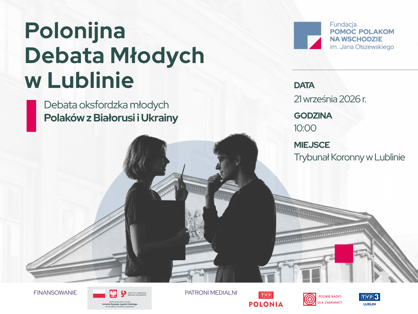 Polonijna Debata Młodych w Lublinie 2026. Młodzi z Białorusi i Ukrainy w Trybunale